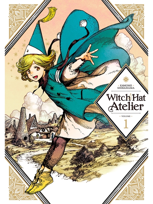 Title details for Witch Hat Atelier, Volume  1 by Kamome Shirahama - Available